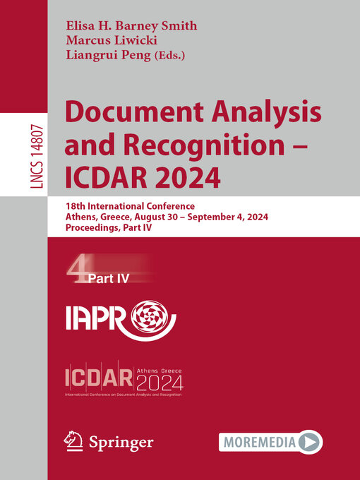 Title details for Document Analysis and Recognition--ICDAR 2024 by Elisa H. Barney Smith - Available
